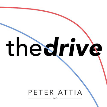 the Drive Peter Attia podcast cover
