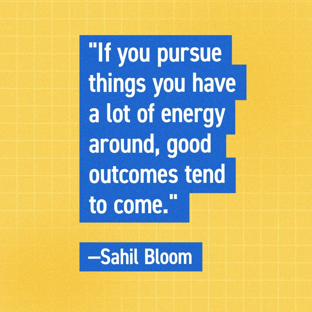 Sahil Bloom Hone In podcast quote